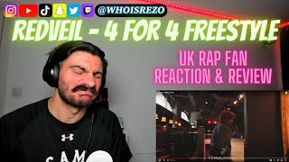 UK Rap Fan REACTS to REDVEIL - 4 FOR 4 FREESTYLE [Reaction&Review] | Who Is Rezo
