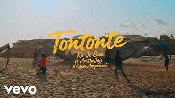 Ko-Jo Cue, Arathejay, Ofori Amponsah - Tontonte (Official Music Video)