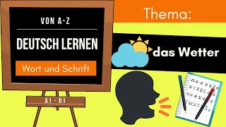 Deutsch lernen ✔️das Wetter #DeutschlernenvonAbisZ