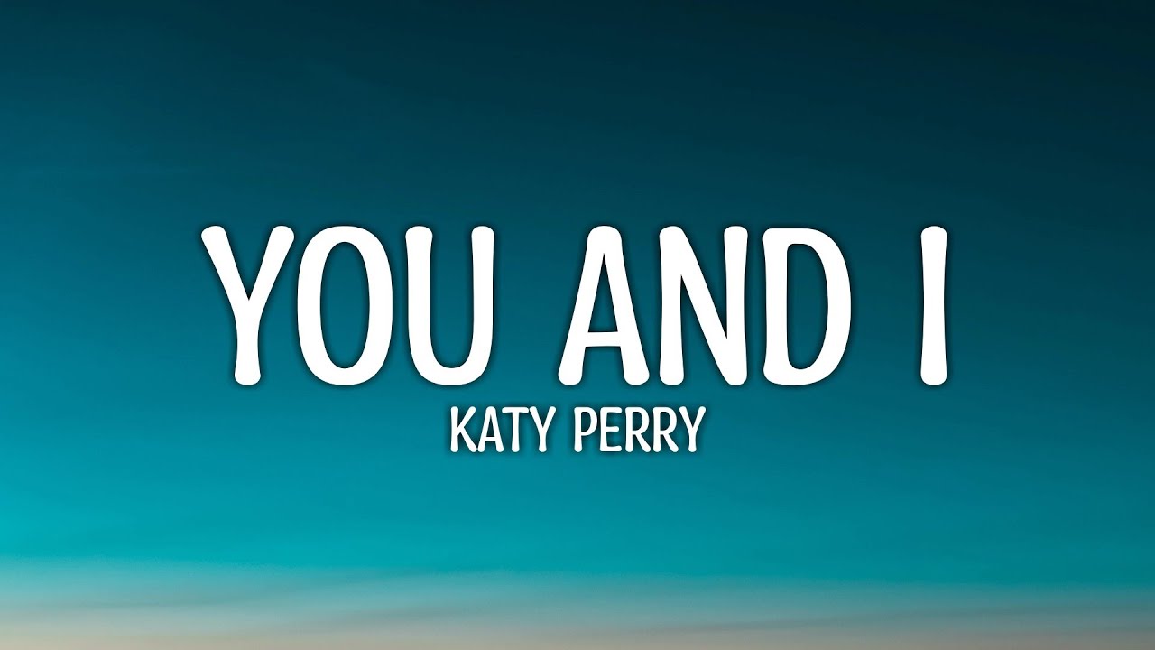Katy perry you and i song tiktok harleys in hawaii lyrics youtube