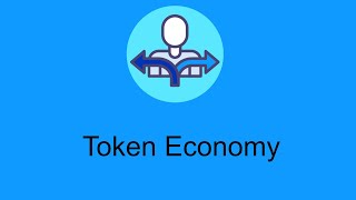 Know Your Behavior: Token Economy