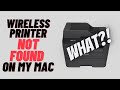2021 tutorial wireless printer not found on mac beginners