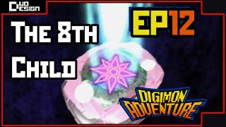 The 8th Child | Digimon Adventure
