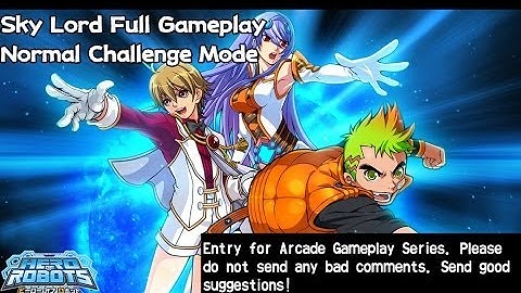 Hero of Robots Ver. 4 - Normal Mode - Sky Lord Full Gameplay