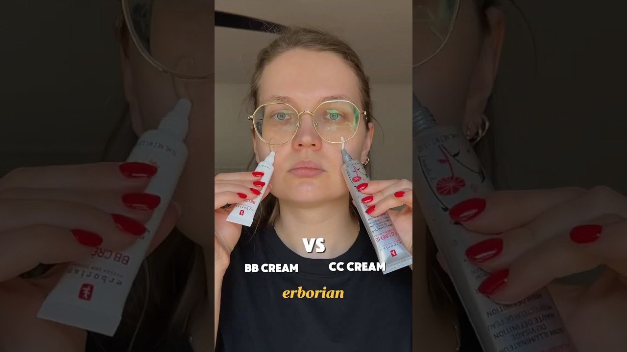 BB Cream vs CC Cream Which One Should You Use?
