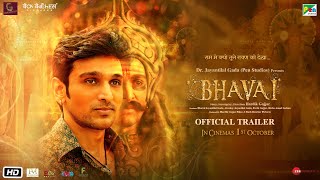 Bhavai -  Trailer | Pratik G, Aindrita R | Hardik G | Pen Studios | 22nd Oct 2021