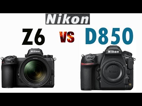 Nikon Z6 vs Nikon D850