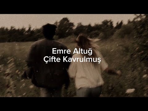 Emre Altuğ - Çifte Kavrulmuş (speed up)