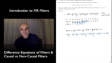 DSP Topic 4: Filterss, Difference Equations & Causality (V5)