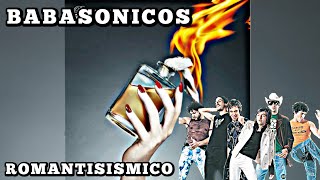 Babasonicos  Romantisismico (Disco Completo 2013)