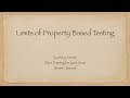 Limits of Property Based Testing