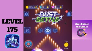 Level 175 Dust Settle 3D Infinity Space Shooting Arcade Game | Hardest Level Game Playing Tricks