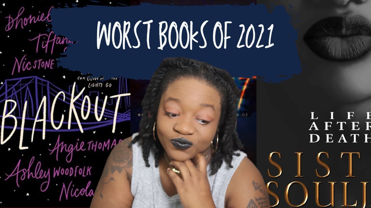 Worst/Most Disappointing Books of 2021