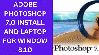 adobe photoshop 7 download install for laptop free@GFXMentor