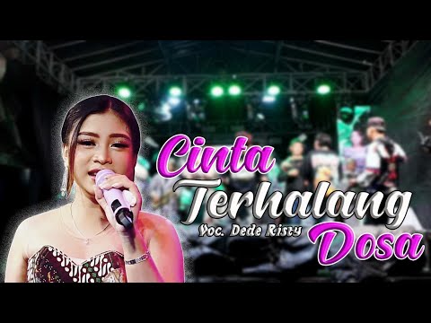 CINTA TERHALANG DOSA VOC DEDE RISTY \u0026 AYU WD | LIVE MUSIC GANJENE PANTURA