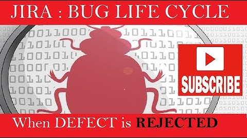 Step by Step JIRA : Bug Life Cycle ( Reopen Defect)