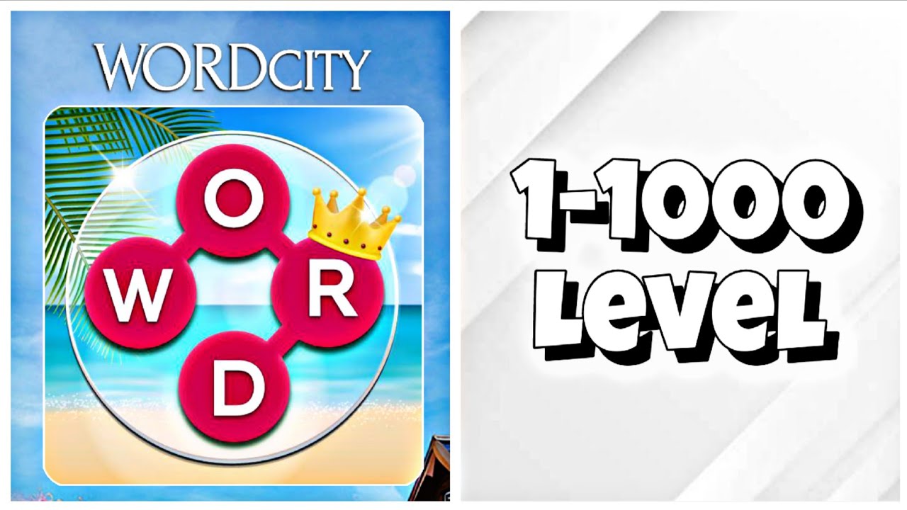 Word City - Level 1-1000 Answers