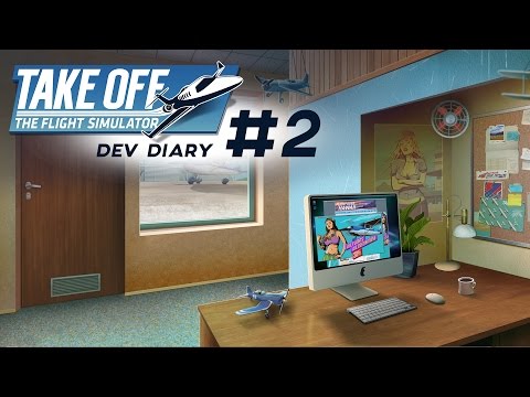 Take Off - The Flight Simulator: Dev Diary #2 + Subtitles