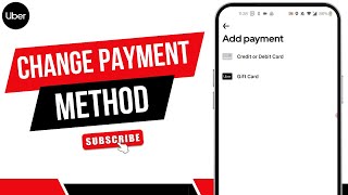 HOW TO CHANGE PAYMENT METHOD ON UBER