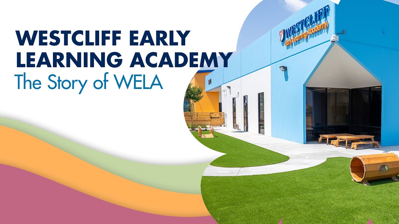 From Dream to Discovery: The Story of Westcliff Early Learning Academy