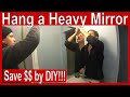 How to Hang a Heavy Mirror on Drywall