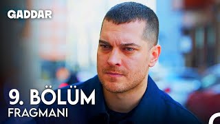 Gaddar 9. Bölüm Fragmanı