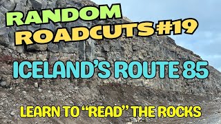 Random Roadcuts #19: A Surprising Roadcut on Iceland's Route 85 Along the North Coast