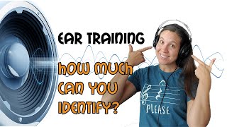 Ear Training | How Much Can You Hear & Identify? screenshot 2