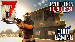 Evolution of a Horde Base Alpha 20 (Season 2 Ep 3) - 7 Days to Die