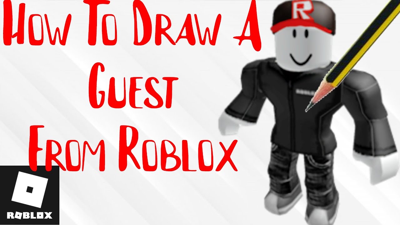 Roblox Misafir Çizimi How to Draw Roblox Guest 