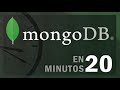 MongoDB en 20 minutos #MongoDB