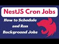 NestJS Cron Jobs | How to Schedule and Run Background Jobs