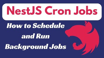 NestJS Cron Jobs | How to Schedule and Run Background Jobs