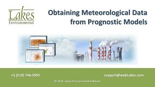Lakes Environmental Software Webinar - Obtaining Meteorological Data from Prognostic Models