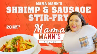 Mama Mann's Kitchen: S3 EP.2 (Stir Fry)