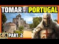 Tomar portugal the amazing knights templar castle  convent part 2 4k