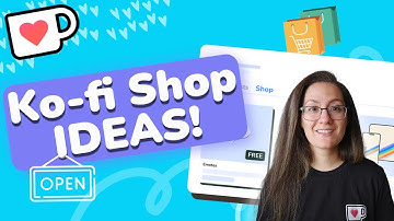 50+ Ko-fi Shop products to start selling today!
