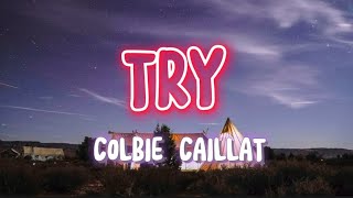 Colbie Caillat - Try (lyrics)