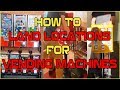 How To Land Locations For Vending Machines