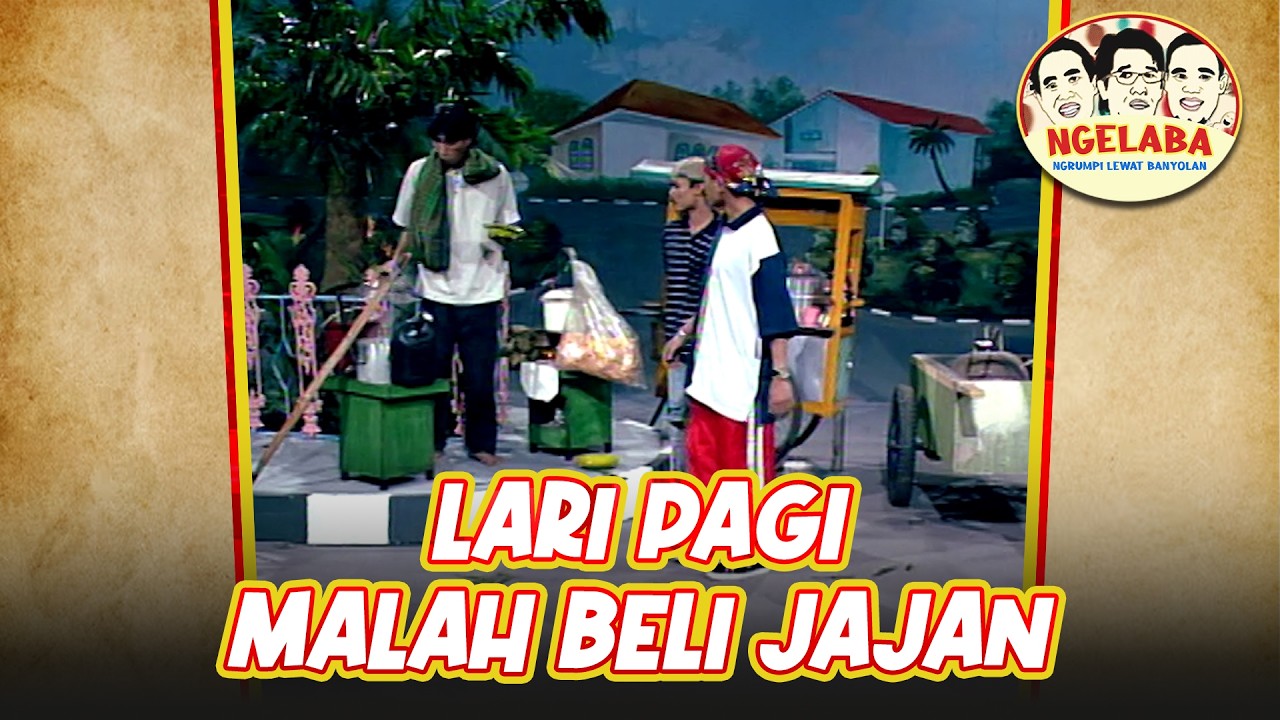 Lari Pagi Malah Beli Jajan | NGELABA