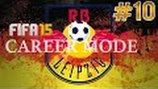 Fifa 15 RB Leipzig Career Mode - Episode 10