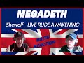 Megadeth - She-Wolf Live Awakening (REACTION)