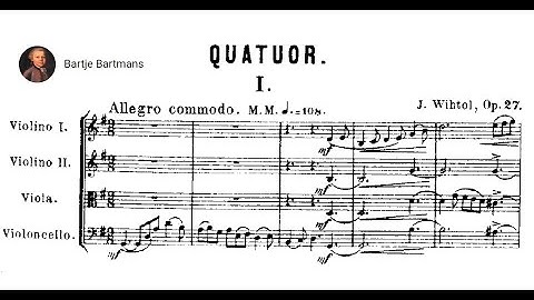 Jāzeps Vītols - String Quartet, Op. 27 (1899)