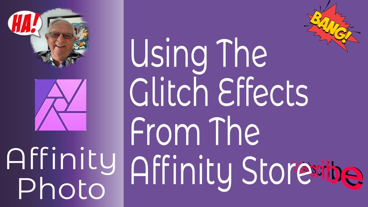Glitch Effect From the Affinity Store And How To Use Them With Affinity ...