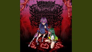 Die By The Saw (feat. Yanderechainsawregurgitationfactory) - Bubblegum Chainsaw