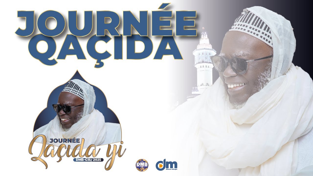 WAXTAAN S MOUSTAPHA BADIANE: JOURNEE QACIDA DMB G15 2025