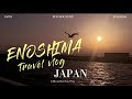 Enoshima  travel vlog  uditha  zara japan travel enoshima
