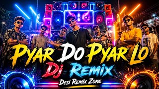 Pyar Do Pyar Lo (2026 DJ Remix) | Retro Bollywood Remix | Dance Mix | Desi Remix Zone 🔥