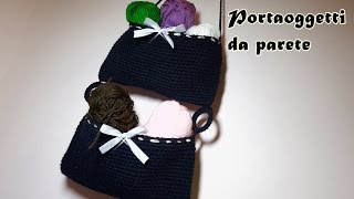 Portaoggetti Da Parete Alluncinetto - Progetto Home Decor - Crochet Tutorial Easy - Facile