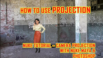 projection psd and maya in nuke pt2 | nuke tutorial | camera projection with nuke,maya & photoshop |